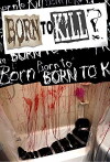 Born to Kill? (2005)