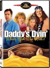 Daddy's Dyin'... Who's Got the Will? (1990)