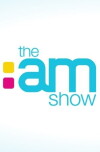 The AM Show (2017)