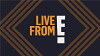 Live from E! (2013)