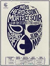 Our Heroes Died Tonight (2013)