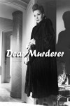 Dear Murderer (1947)