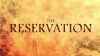 The Reservation (2017)