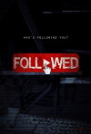 Followed (2019)