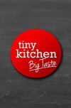 Tiny Kitchen Big Taste (2016)