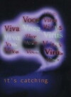The Viva Voce Virus (2008)