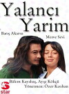 Yalanci yarim (2006)
