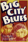 Big City Blues (1932)