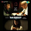 Yeh Faasley (2011)