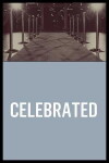 Celebrated (2015)