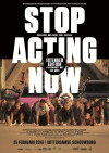Stop Acting Now (2016)