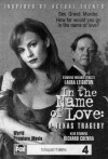 In the Name of Love: A Texas Tragedy (1995)