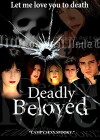 Deadly Beloved (2009)