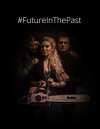 Future in the past (2016)