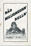 När millionerna rullar... (1924)