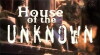 House of the Unknown (2013)