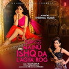 Mainu Ishq da Lagya Rog (2015)