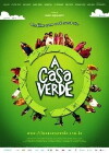 A Casa Verde (2010)