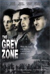 The Grey Zone (2001)