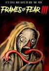 Frames of Fear 3 (2018)