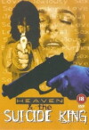 Heaven & the Suicide King (1998)