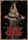 Bullets of Justice (2017)