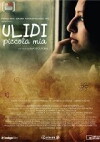 Ulidi piccola mia (2011)