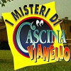 I misteri di Cascina Vianello (1997)