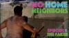 No Home Neighbors (2015)