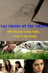 Las Tundas of the Valley (2010)