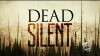 Dead Silent (2016)