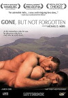 Gone, But Not Forgotten (2003)