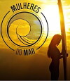 Mulheres do Mar (2016)