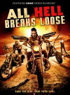 All Hell Breaks Loose (2014)