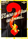 L'amour qu'il faut aux femmes (1934)