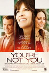 You're Not You (2014)