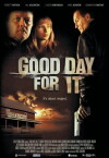 Good Day for It (2011)