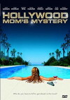 Hollywood Mom's Mystery (2004)