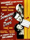 Someone at the Door (1950)