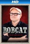 Bobcat Goldthwait: You Don't Look the Same Either. (2012)