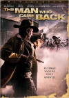 The Man Who Came Back (2008)