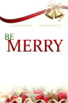 Be Merry (2018)