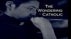 The Wondering Catholic (2016)