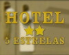 Hotel Cinco Estrelas (2013)