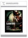 Slaughtered (2010)