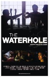 The Waterhole (2009)