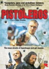 Pistoleros (2007)