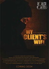 My Client's Wife (2018)