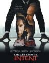 Deliberate Intent (2000)