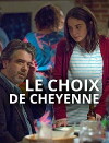 Le choix de Cheyenne (2016)